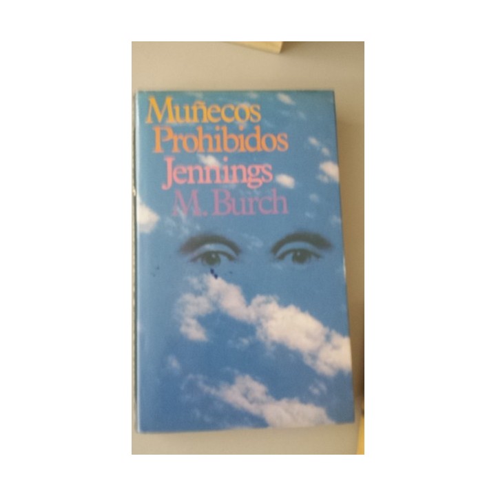 Muñecos prohibidos - Jennings M. Burch